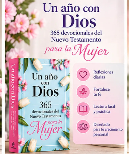 365 días para fortalecer tu fe y caminar cada día más cerca de Dios
